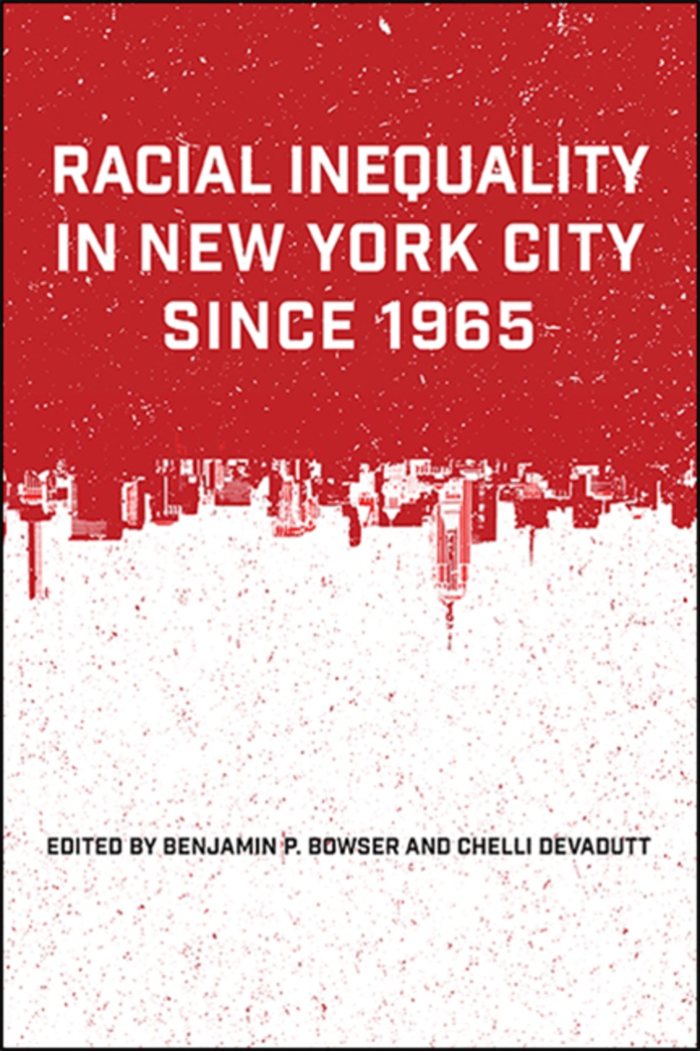 Cover image for Racial Inequality in New York City since 1965 ISBN 9781438476001